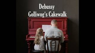 Debussy  Golliwogs Cakewalk [upl. by Yrebmik]