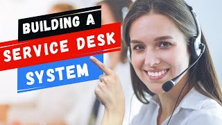 How to Build a Help Service Desk Ticket System [upl. by Kendricks700]