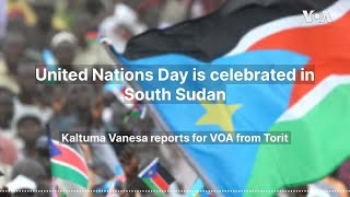 United Nations Day is celebrated in South Sudan [upl. by Ballman]