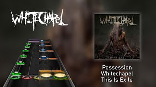 Whitechapel  Possession  Clone Hero Chart Preview [upl. by Nealson]