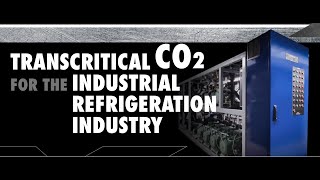 Transcritical CO2 for Industrial Refrigeration IIAR 2024 [upl. by Nnaira425]