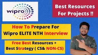 How To Prepare For Wipro Elite NTH Interview   Best Strategy  Free Best Resources 🔥🔥 [upl. by Krigsman]