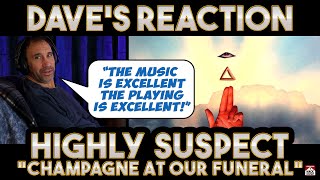 Daves Reaction Highly Suspect — Champagne At Our Funeral [upl. by Sancho]