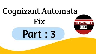 Cognizant Automata Fix Questions and answers  Part 3  Cognizant code Debugging  Intellective Tech [upl. by Kearney]