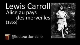 Alice au pays des merveilles  Lewis Carroll  04 [upl. by Nylaehs]