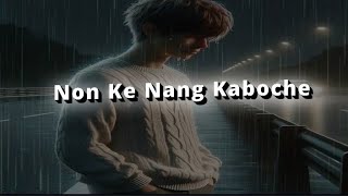 Do Nang Phan Kanghon Non Pu An💞💔😔KARBI Sad Song [upl. by Ynez253]