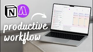 Productivity System Workflow using Notion amp Akiflow 2024 [upl. by Ydnec67]