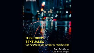 Conversatorio Territorios Textuales [upl. by Fawne187]