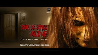 Tejasvi Ahuja Productions  She is Still Alive  Full Length Film  Horror Film [upl. by Onailimixam88]