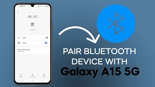 QUICK TIP Pair A Bluetooth Device With Samsung Galaxy A15 5G [upl. by Yanttirb]