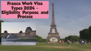 France Work Visa Types 2024 – Eligibility Purpose and Process  France visa namneram2533 [upl. by Annelg]