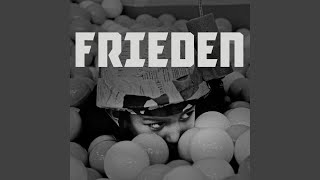 Frieden [upl. by Enymsaj]