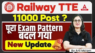 TTE Vacancy 2024  Railway TTE Exam Pattern 2024  RRB TTE Exam Pattern 2024 [upl. by Rye599]