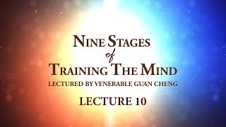 English Nine Stages of Training the Mind  Lecture 10 [upl. by Nnaeed757]