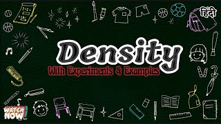 Density What is density  Examples amp Experiment In Hindi [upl. by Hedley]