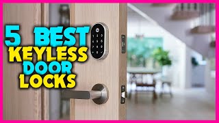 ✅ Best Keyless Door Locks Review in 2024  Top 5 Best Smart Lock 2024 [upl. by Dailey]