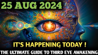 It’s Coming August 23 2024  8 MindBlowing Signs Your Third Eye Is Opening [upl. by Nylakcaj787]