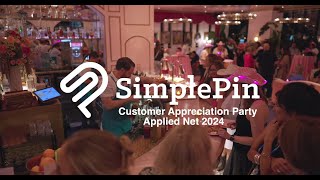 SimplePin Customer Appreciation Party  Applied Net 2024 [upl. by Shantee]