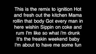 R Kelly ignition remix lyrics [upl. by Pope]