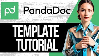 Pandadoc Template Tutorial 2024 [upl. by Nievelt]