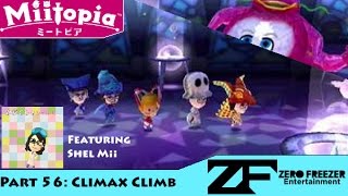 Lets Play Miitopia 3DS Part 56 Climax Climb feat Shel Mii [upl. by Cheadle619]