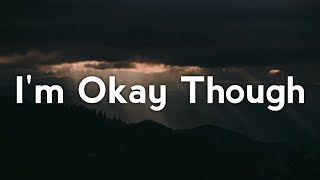 Sara Kays  Im Okay Though Lyrics [upl. by Jacintha]