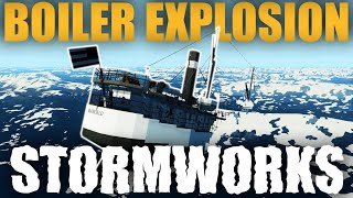 Boiler Explosion Sinks Ship  Stormworks Build and Rescue [upl. by Nohsyar]