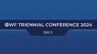 TRIENNIAL CONFERENCE 2024  DAY 3 [upl. by Niveek]