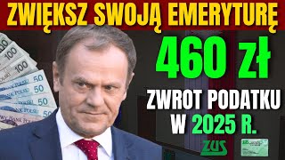 Uzyskaj zwrot podatku w wysokości 460 zł w 2025 r dla polskich seniorów Czy kwalifikujesz się [upl. by Aerdnwahs717]