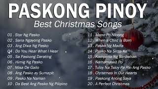 Paskong Pinoy Collection  NonStop Playlist [upl. by Eisus]