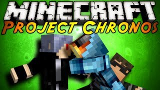 Minecraft Project Chronos Part 4 [upl. by Atnwahs278]