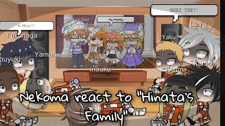 Nekoma react to Hinatas family Gacha Club Music Video Requested [upl. by Maressa]