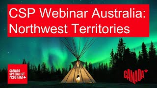 CSP Webinar Australia Northwest Territories [upl. by Pauiie807]