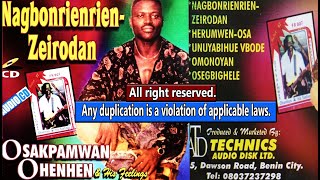 Osakpamwan Ohenhen amp His Feelings Album Titled NagbonReinrien A Technics Audio Disc Ltd Property [upl. by O'Malley]