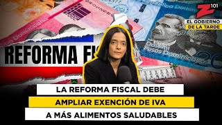 La reforma fiscal debe ampliar exención de IVA a más alimentos saludables [upl. by Tsiuqram]