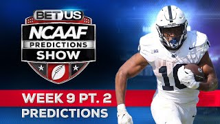 College Football Picks Week 9 PT2  NCAA Football Odds CFB Predictions and Best Bets [upl. by Yseulte]