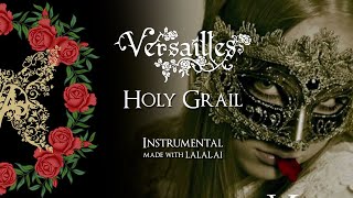 Versailles  Holy Grail  Instrumental with LalalAI  link [upl. by Feltie920]