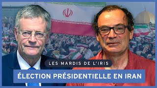 Élection présidentielle  lIran peutil changer   Les mardis de lIRIS [upl. by Edan]