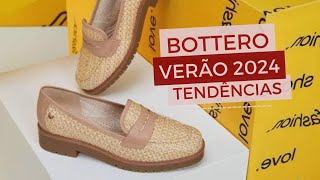 BOTTERO NOVA COLEÇÃO VERÃO 2024 SAPATOS E TENDÊNCIAS VERÃO 2024 CALÇADOS [upl. by Elihu]