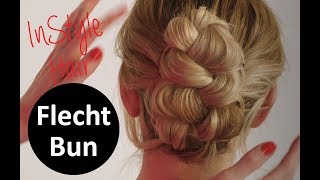 Frisuren Tutorial Flechtdutt  Hochsteckfrisur mit geflochtenem Bun [upl. by Bresee]