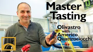 Master Tasting  Olivastro with Americo Quattrociocchi [upl. by Bouley656]