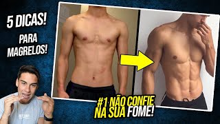 5 DICAS PARA GANHAR PESO RÁPIDO Dieta para ganhar massa muscular em MAGRELOS [upl. by Nee]