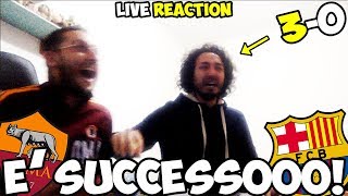 È SUCCESSO È TUTTO VEROOO RomaBarcellona 30 LIVE REACTION [upl. by Ader]