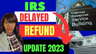 LATEST TAX REFUND UPDATE 2023 [upl. by Alekram]