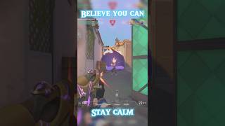 Stay Calm amp Believe in Victory [upl. by Leif]