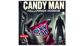 The Candy Man The man who Killed HalloweenTrueCrime HalloweenHorrorTheCandyManhorrorstories [upl. by Lorain276]