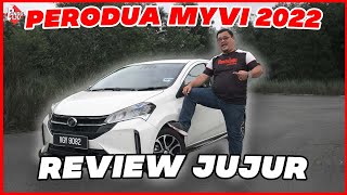 PERODUA MYVI 2022 Berbaloi Ke Nak Beli [upl. by Aicertap]