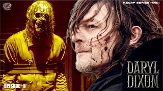 Daryl Dixon Explained in Hindi  Episode 5  Voiceover Hindi  Zombie apocalypse [upl. by Neerbas]