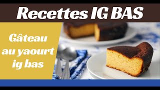 Gâteau au yaourt ig bas [upl. by Hassadah983]