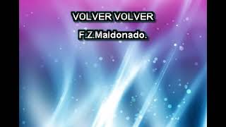 VOLVER VOLVER KARAOKE ANA GABRIEL [upl. by Soma]